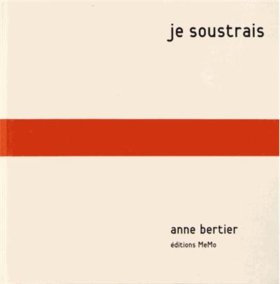 Je soustrais