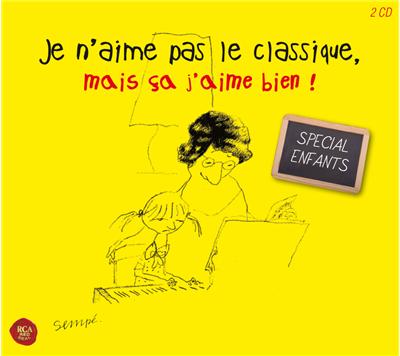 Je n'aime pas le classique mais ça j'aime bien - Spécial Enfants