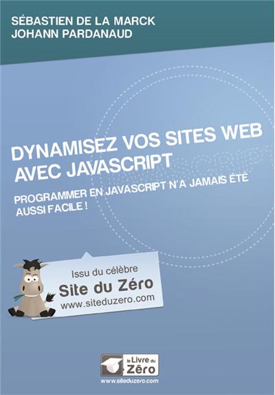 Dynamisez vos sites web avec Javascript