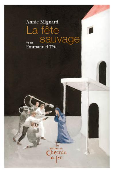La fête sauvage
