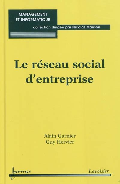 Le reseau social d'entreprise