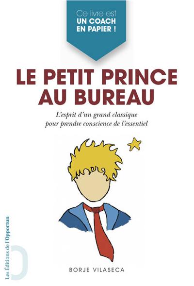 Le Petit Prince au bureau