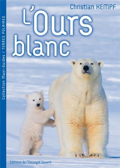 L'ours blanc - Christian Kempf - broché
