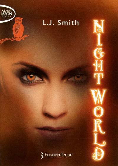 Night World T03 Ensorceleuse - tome 3 Night World T03 Ensorceleuse - tome 3