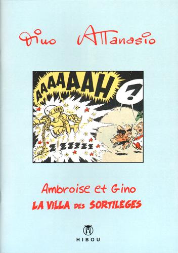 Ambroise et Gino, la villa des sortillèges