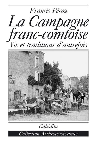 La campagne franc-comtoise