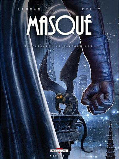 Masqué T03 Chimères et gargouiiles