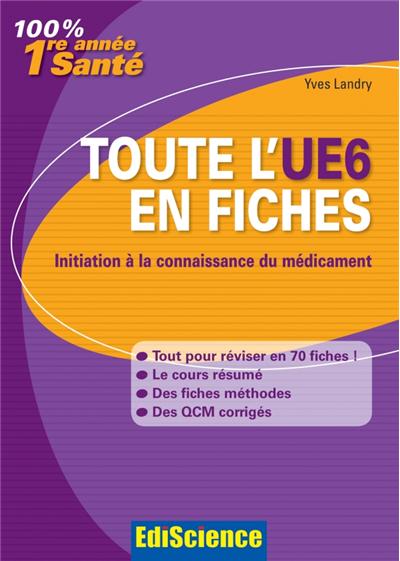 Toute l'UE6 en fiches PACES