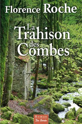 La trahison des combes