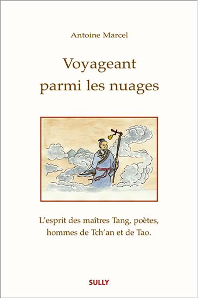 Voyageant parmi les nuages