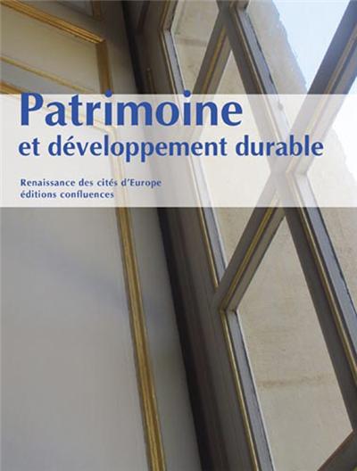 Patrimoine et développement durable -  Collectif - broché