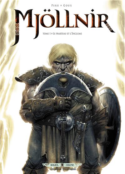 Mjöllnir T1 - Le Marteau et l'enclume