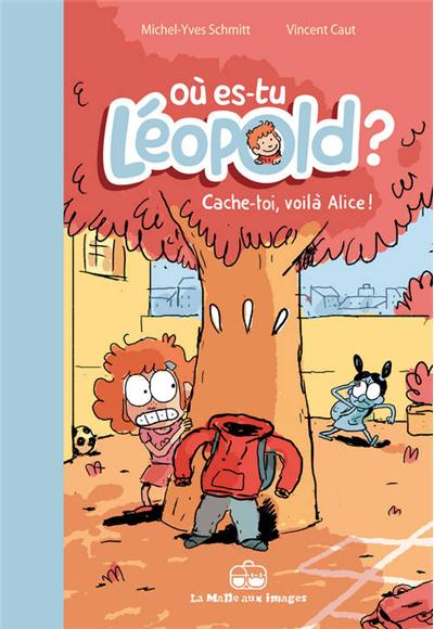 Cache-toi, voilà Alice