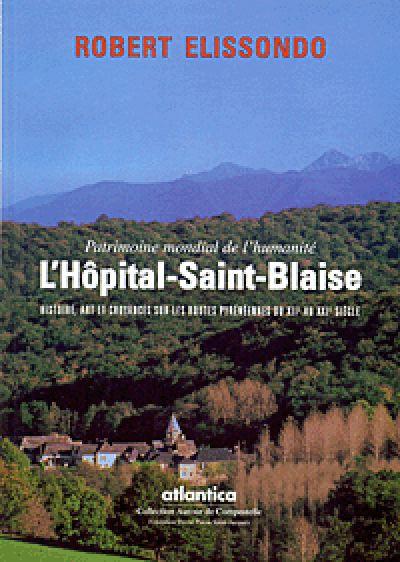 L'hôpital Saint-Blaise de Miséricorde