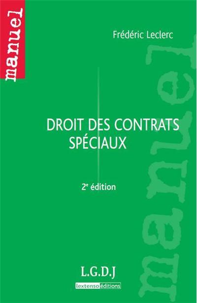 Droit des contrats spéciaux - 2ème édition