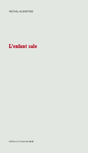L'enfant sale
