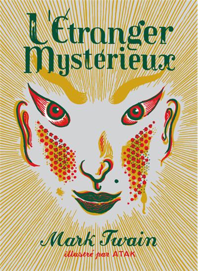 L'Etranger mystérieux -  Atak - broché