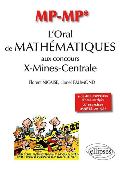 L'oral de mathématiques et d'informatique aux concours X-Mines-Centrale