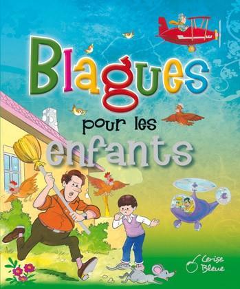 Blagues Pour Les Enfants Broche Collectif Achat Livre Fnac