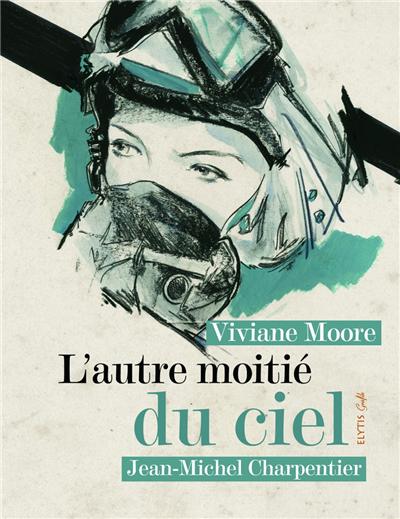 L'autre moitie du ciel