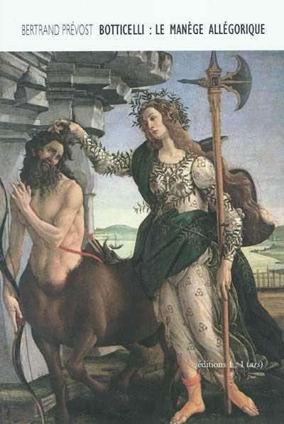 Botticelli le manege allegorique