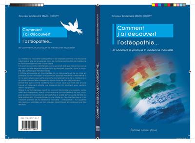 Comment j'ai decouvert l'osteopathie