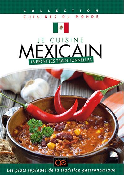Je cuisine mexicain