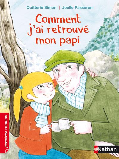 Comment j'ai retrouve mon papi