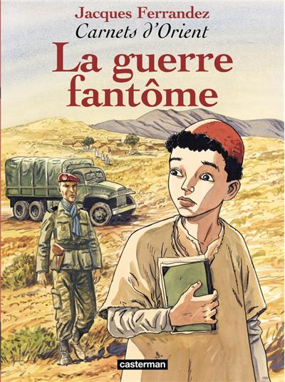 La Guerre fantôme