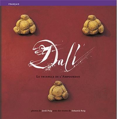 Dali, le triangle de l'emporda
