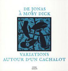 De Jonas à Moby Dick : variations autour d'un cachalot