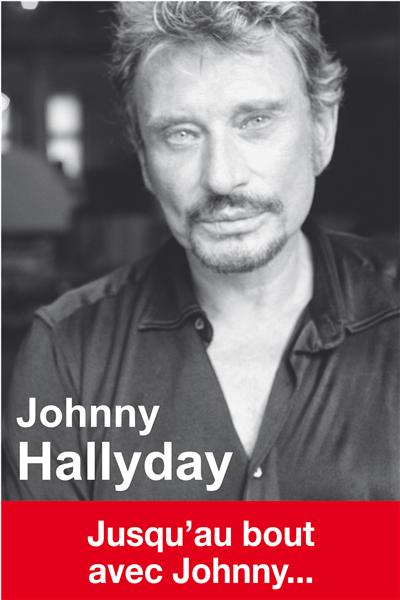 Johnny Hallyday - Jusqu'au bout avec Jonnhy