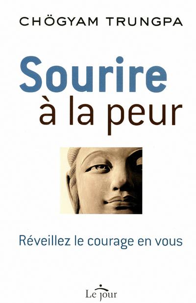 Sourire à la peur
