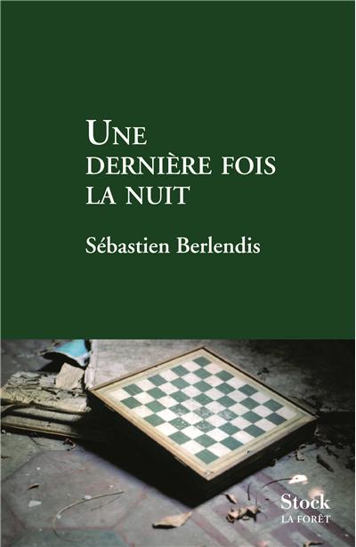 Une dernière fois la nuit