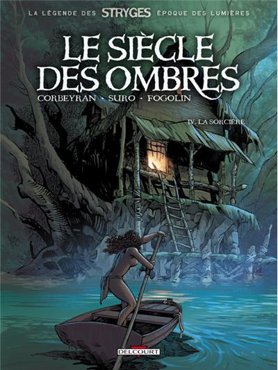 Le siecle des ombres t04 la sorciere