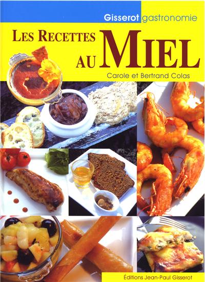 Les recettes au miel