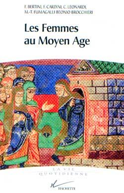 Les Femmes au Moyen Âge