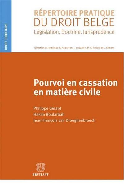 Pourvoi en cassation en matière civile