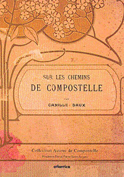 Sur les chemins de Compostelle