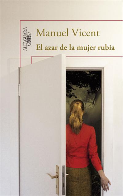 EL AZAR DE LA MUJER RUBIA