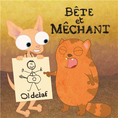 Bête et mechant