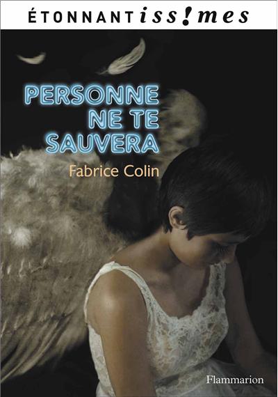 Personne ne te sauvera