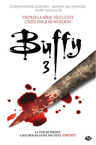 Buffy, T3 : Buffy 3