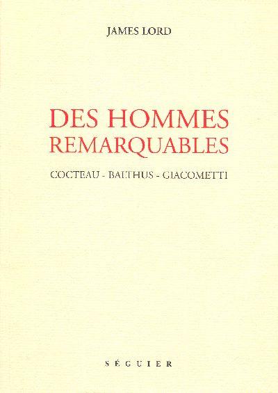 Des hommes remarquables