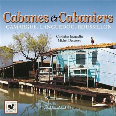 Cabanes et cabaniers