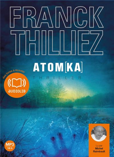 FRANCK THILLIEZ - ATOMKA
