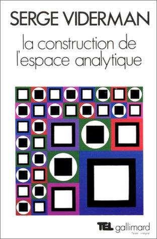 La Construction de l'espace analytique