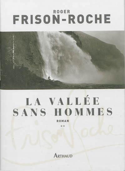 La vallée sans hommes