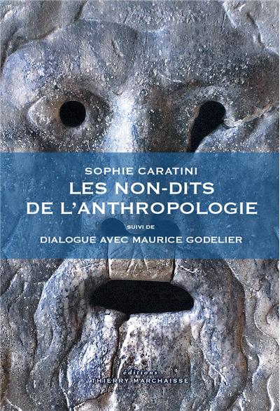 Les non-dits de l’anthropologie