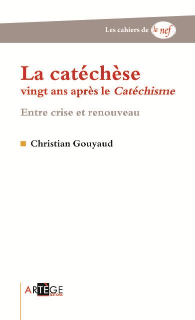 La catéchèse, vingt ans après le Catéchisme